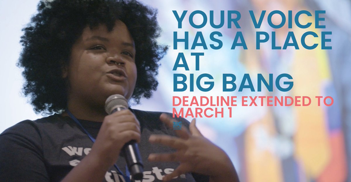 We're excited to share that - if you didn't have time to submit your workshop proposal for Big Bang 2024 - we've extended our deadline through March 1. Now you have no excuse but to raise up youth voice in Memphis! Submit here: bigpicture.tfaforms.net/128