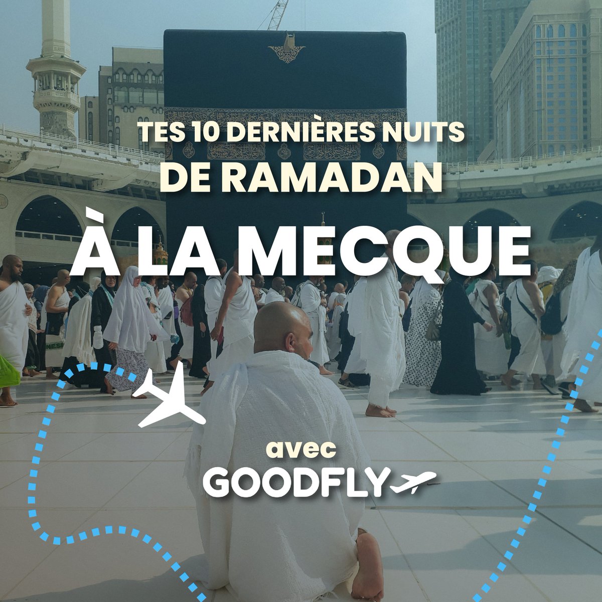 agencegoodfly's tweet photo. Et si tu passais tes 10 dernières nuits du Ramadan à Mekkah, dans un hôtel à 20 minutes de la Kaaba et en plus de ça avec tes proches, tu sauterais sur l'occasion ?🕋

Découvre notre offre de OMRA pour ce Ramadan 2024 de 5 nuits à Médine et 14 à La Mecque

Contact nous en privé🛫 https://t.co/U5Gs6esDAX