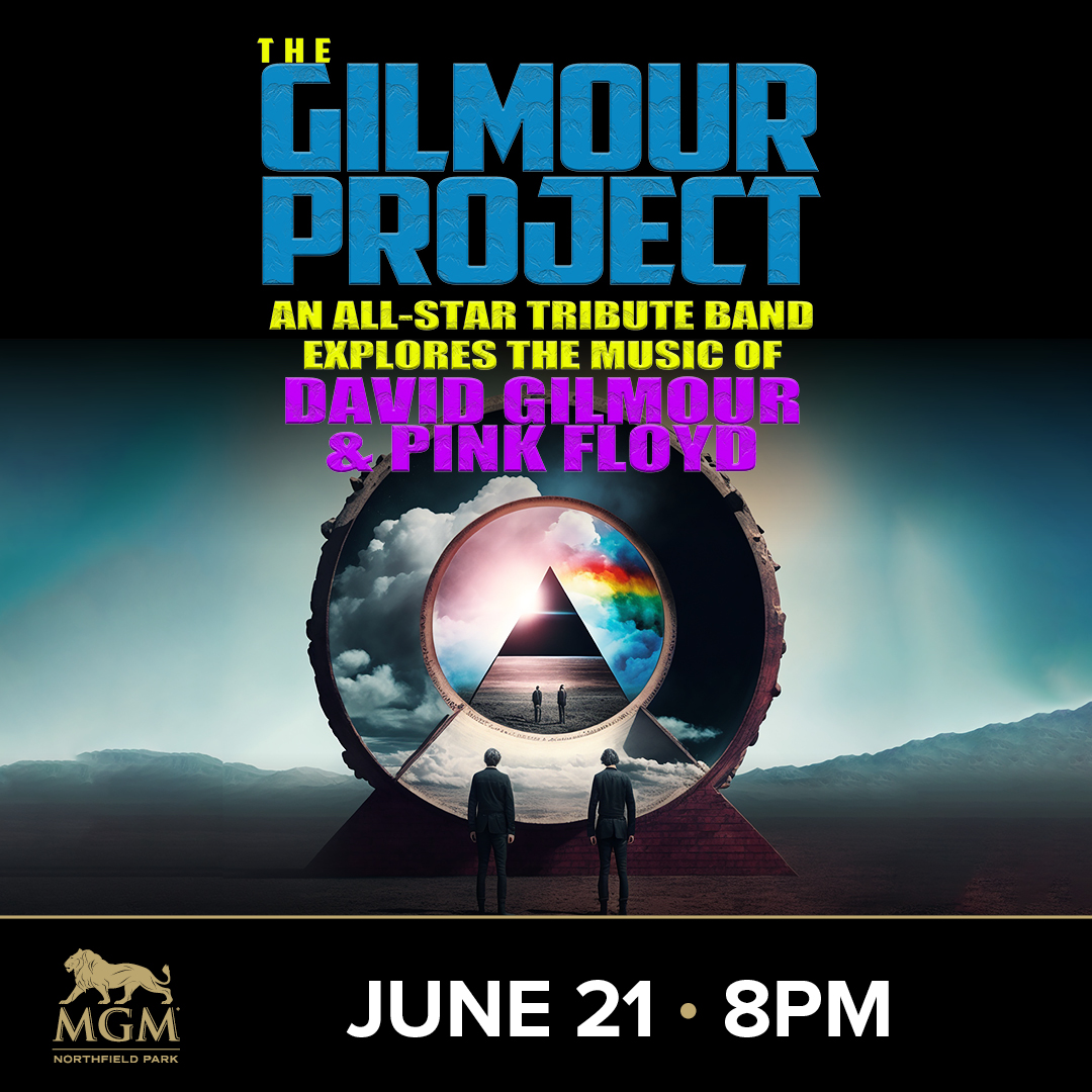 Just announced! 'The Gilmour Project – 50th Anniversary of Wish You Were Here' will be at MGM Northfield Park on Friday, June 21 at 8PM. #LIVEatCenterStage On sale Friday, 2/23 at 10AM. Grab tickets: spr.ly/6016nunEe