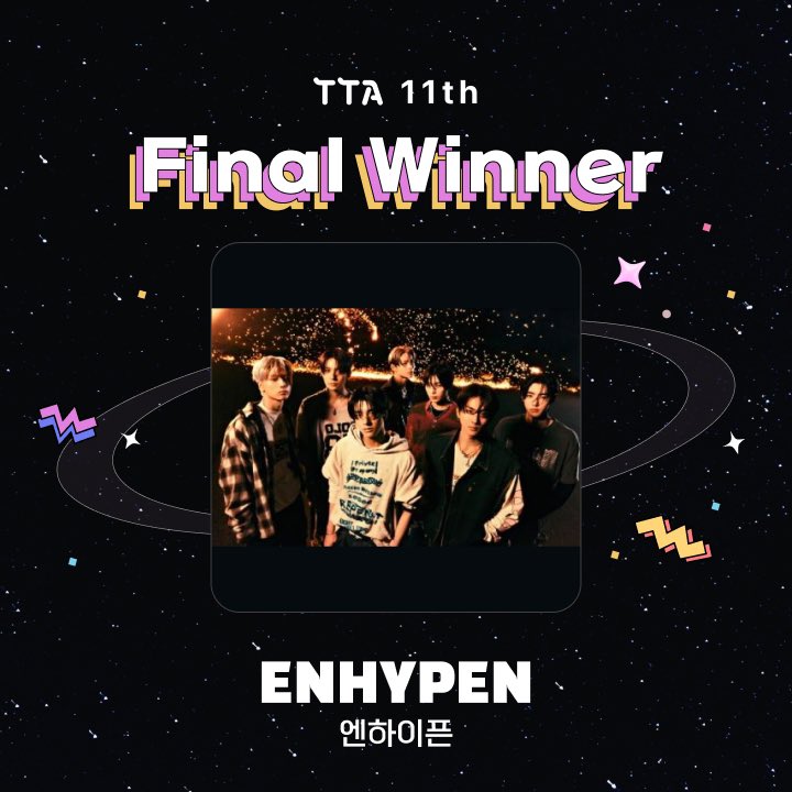 TTA_tenasia's tweet photo. #11thTTA
🏆2023 하반기 최고 글로벌 아티스트🏆
🏆Artist in Second half of 2023🏆

#엔하이픈 #ENHYPEN #ENHYPEN_TTA2023
@ENHYPEN
 
🎉우승을 축하합니다~Congrats!🎉

The Hottest K-POP WAVE, TTA
#TOPTENAWARDS #TTA #tenasia #탑텐어워즈 https://t.co/VIJKh6lxP4