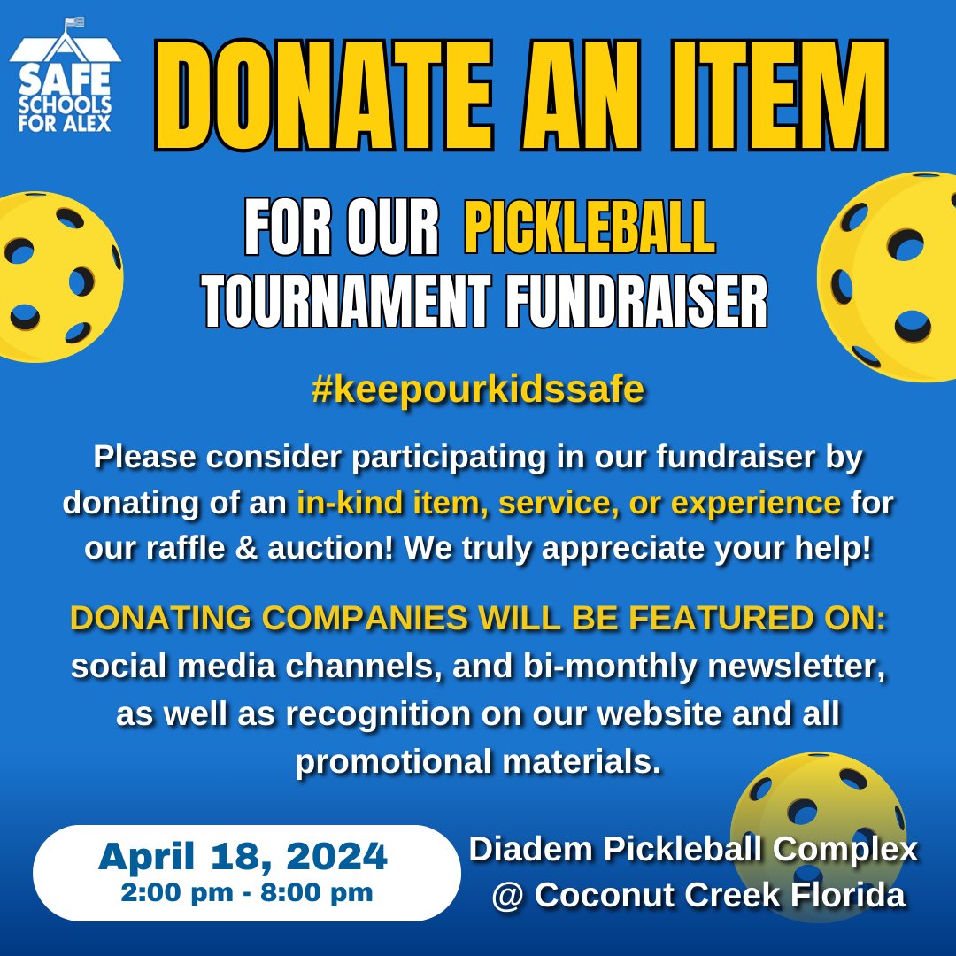 alexsafeschools's tweet photo. Please consider donating an item to the Safe Schools For Alex Pickleball Tournament. Said item will be used in an Enter To Win Fundraiser, and all proceeds are used to provide the most current school safety best practices and resources. 

#SafeSchoolsForAlex #SchoolSafety #Donate https://t.co/EnGXnv2t4p