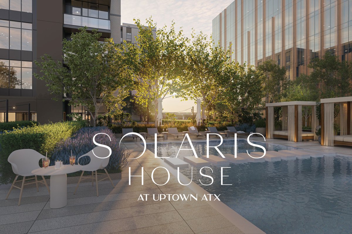 Introducing Solaris House, the first residential offering at Uptown ATX. Opening late spring 2024, Solaris House features 341 units &amp; next-level amenities including a 23,000 SF amenity terrace featuring a pool &amp; outdoor dining &amp; gathering areas. ow.ly/No1350QEbuk