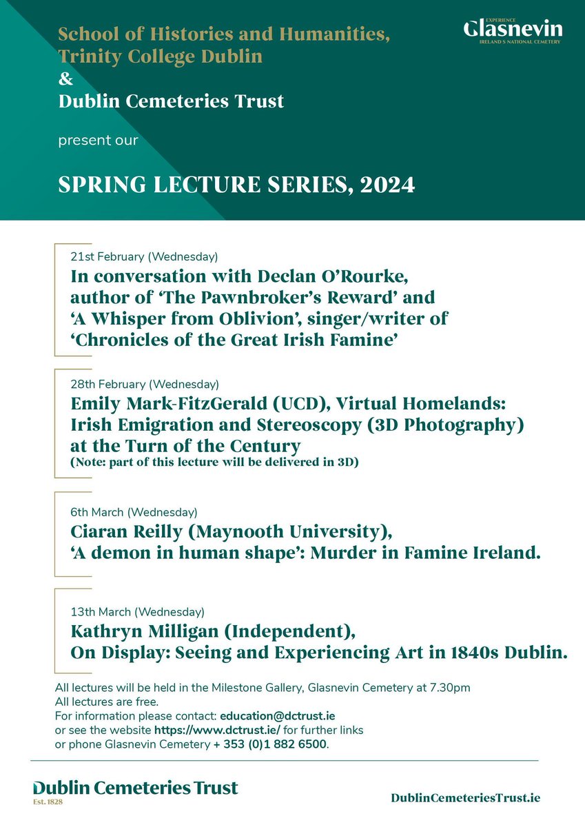 Reminder! Lecture series in collaboration with Dublin Cemeteries Trust. This year four speakers explore aspects of the Great Irish Famine: art and 3D imagery as well as crime and violence. Free, but booking is advised as space is limited. FFI see pic.