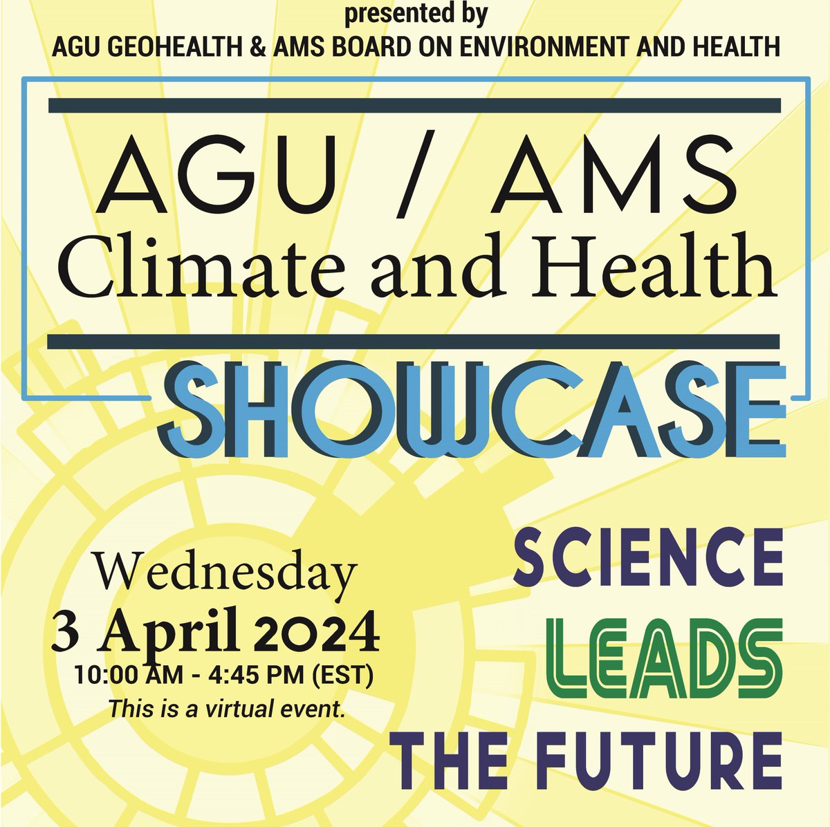 [#GeoHealth Showcase] SAVE THE DATE! On April 3rd, 2024, come join us for the AGU/AMS Climate and Health Showcase! More details to follow. @AMS_Health @AguGeohealth