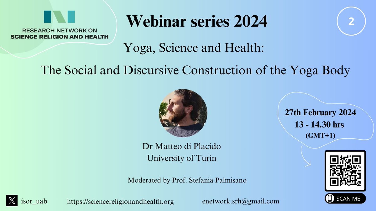 ISOR - Investigacions en Sociologia de la Religió (@isor_uab) on Twitter photo 📢 Chapter 2 of the Int. Research Network of Science, Religion, and Health Webinar series
🧘 "Yoga, Science and Health: The Social and Discursive Construction of the Yoga Body" by Matteo Di Placido <a href="/unito/">Università di Torino</a> #scienceandreligion #Sociology
📆 27th Feb 2024 - 13h to 14h30 (CET) 📢 Chapter 2 of the Int. Research Network of Science, Religion, and Health Webinar series
🧘 "Yoga, Science and Health: The Social and Discursive Construction of the Yoga Body" by Matteo Di Placido <a href="/unito/">Università di Torino</a> #scienceandreligion #Sociology
📆 27th Feb 2024 - 13h to 14h30 (CET)