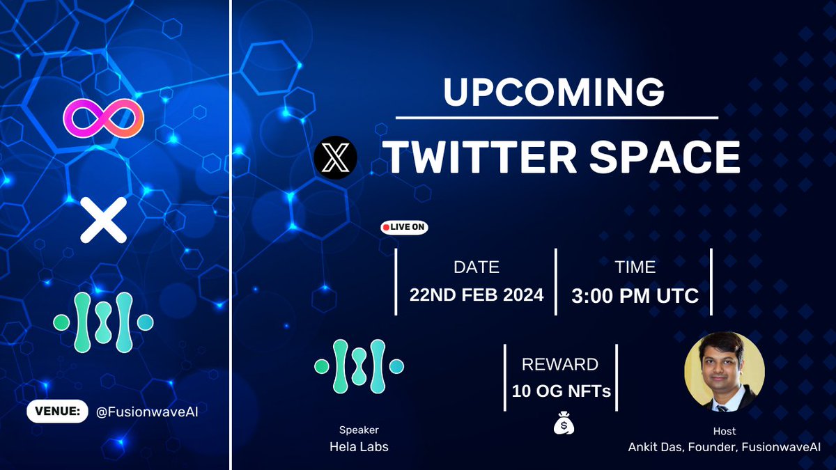 FusionwaveAI's tweet photo. 🎤 AMA Ann.

FusionwaveAI is thrilled to announce an AMA session with Hela Labs

X Space
🗓 22nd February 2024, 3:00 PM UTC
📍https://t.co/mv60t699dO

Topic: The Evolution of Layer 1

💵 Reward - 10 OG NFTs
RT &amp; Follow @HeLa_Labs &amp; @FusionwaveAI 

Zealy: https://t.co/Ecmv8Uhpbz https://t.co/wggmRv6qvz