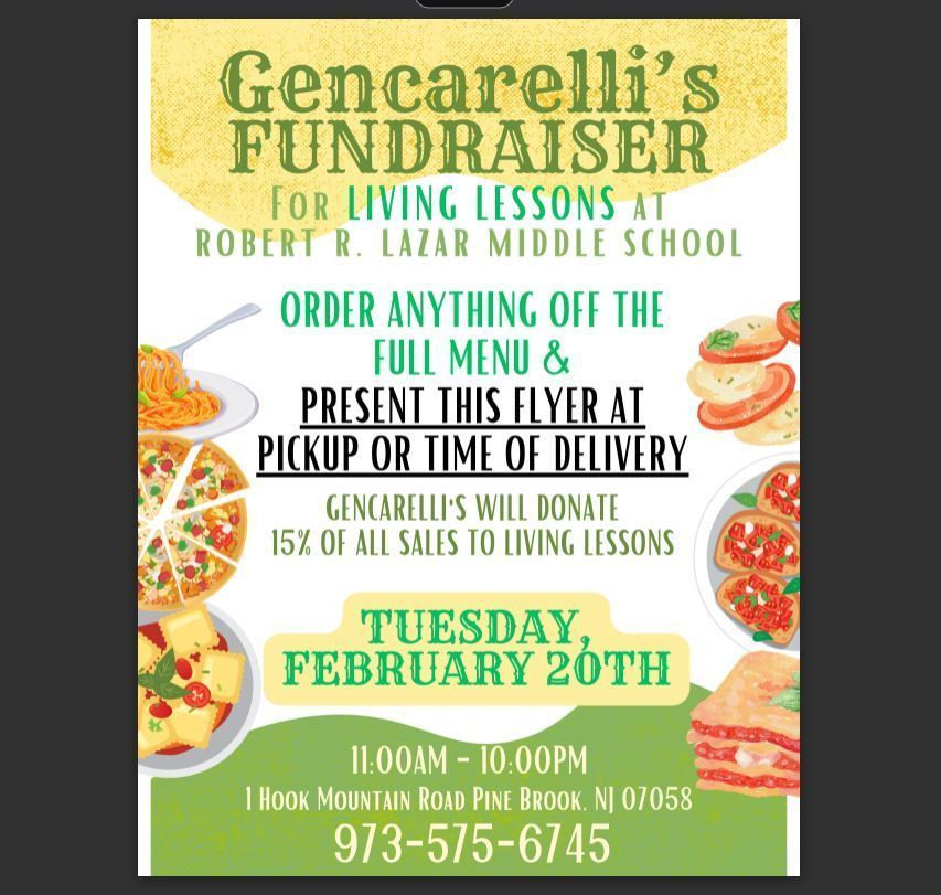 TODAY - Living Lessons Fundraiser! Tues, Feb 20 at Gencarelli’s! From 11AM-10PM! Support #Lazar Living Lessons. 15% of sales to be donated! Pick-up OR Delivery! ORDER: 973-575-6745 or at 1 Hook Mountain Road, Pine Brook. Present this FLYER: 5il.co/2f2er Thank you!