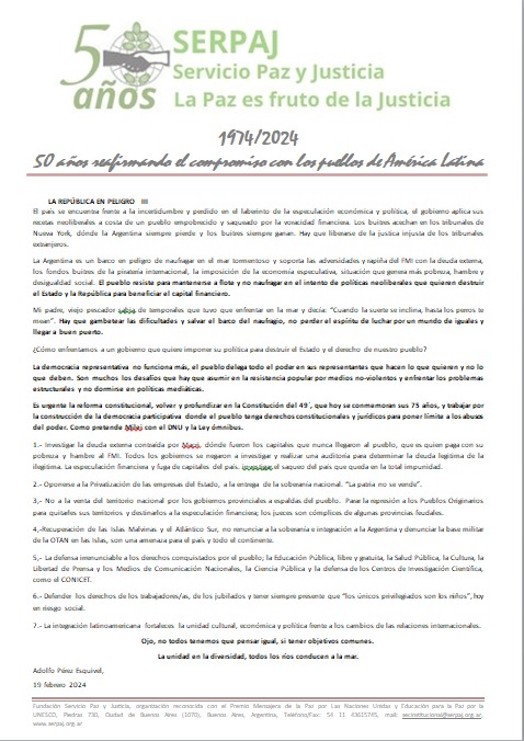 En esta nota, La República en peligro parte III, Adolfo Pérez Esquivel, señala que el pueblo debe resistir para mantenerse a flote y no naufragar en el intento de políticas neoliberales que quieren destruir el Estado y la República para beneficiar el capital financiero