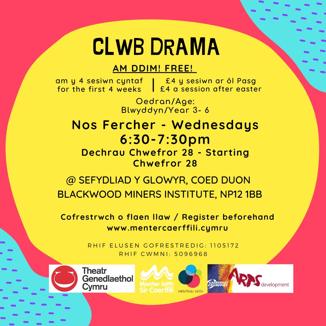 New Class! Dosbarth Newydd! Clwb Drama, dosbarth drama trwy’r iaith Gymraeg yn Sefydliad y Glowyr Coed Duon. Clwb Drama, Welsh Language Drama class at Blackwood Miners Institute.