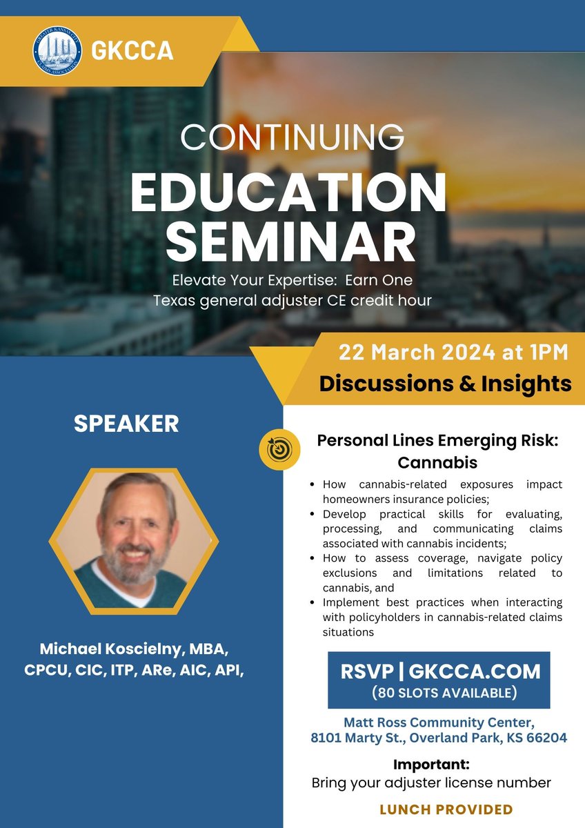 Hey Kansas City Claims Adjusters, please join me on March 22, 2024 at this GKCCA seminar. Let's take a deep dive into the exposures of cannabis and personal residential property. See you there.
#Born2Lead