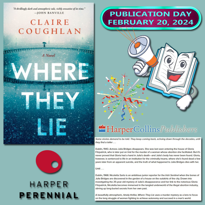 fictionophile's tweet photo. Happy #PublicationDay to Claire Coughlan! @Claire_Coughlan Her novel #WhereTheyLie is published today by @HarperPerennial @HarperCollins @HarperCollinsCa #AnticipatedRead #Fictionophile #booklovers #bookbloggers #NewBook https://t.co/CJjUpYA5QZ