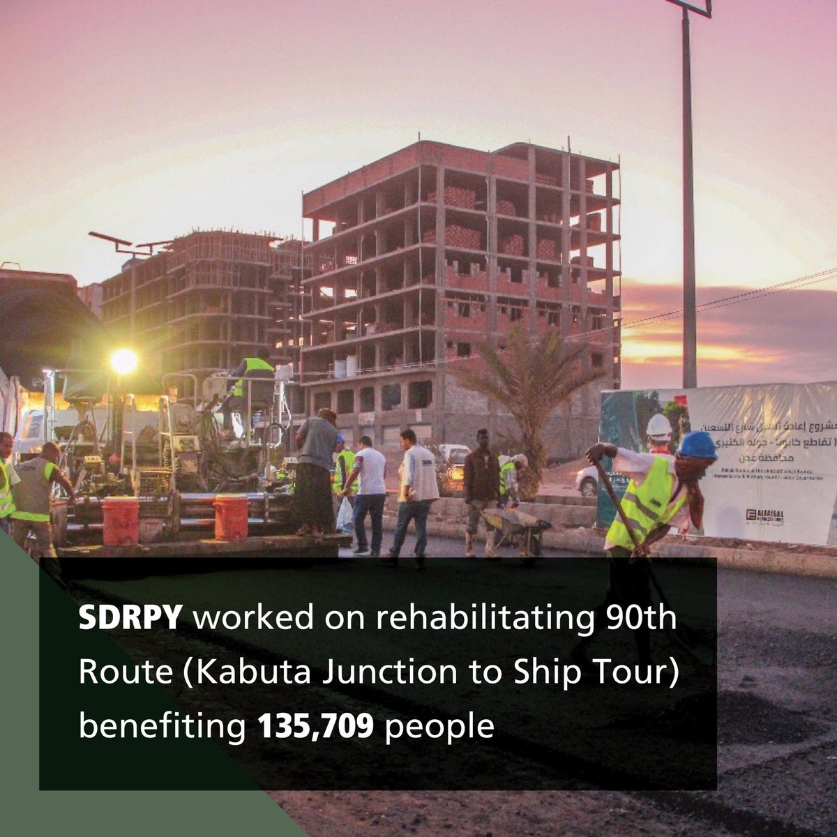 #SDRPY worked on rehabilitating 90th
Route (Kabuta Junction to Ship Tour)
benefiting 135,709 people
#Yemen