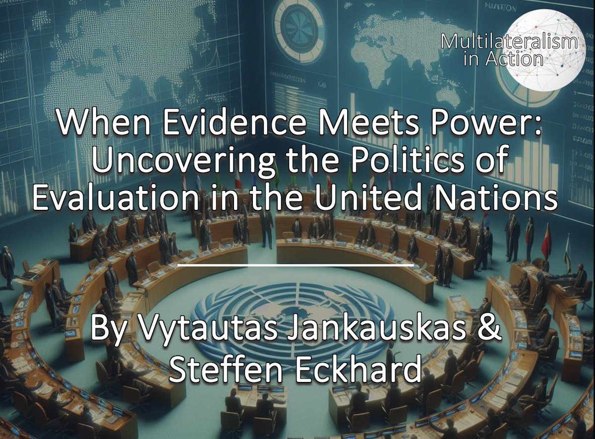 @R__Schweiger @BoschStiftung @ColumbiaSIPA @_ENMISA @MigCitizenAPSA @ASAmigration @srother @ICMC_news @UNatColumbia @ColleenThouez @MayorsMigration @MonamiMaulik In When Evidence Meets Power: Uncovering the Politics of Evaluation in the UN, profs @vytautasjan & @s_eckhard suggest institutional designs that balance control between member states & IO management to counter biases & manipulation in evaluation. tinyurl.com/4wkufjtu