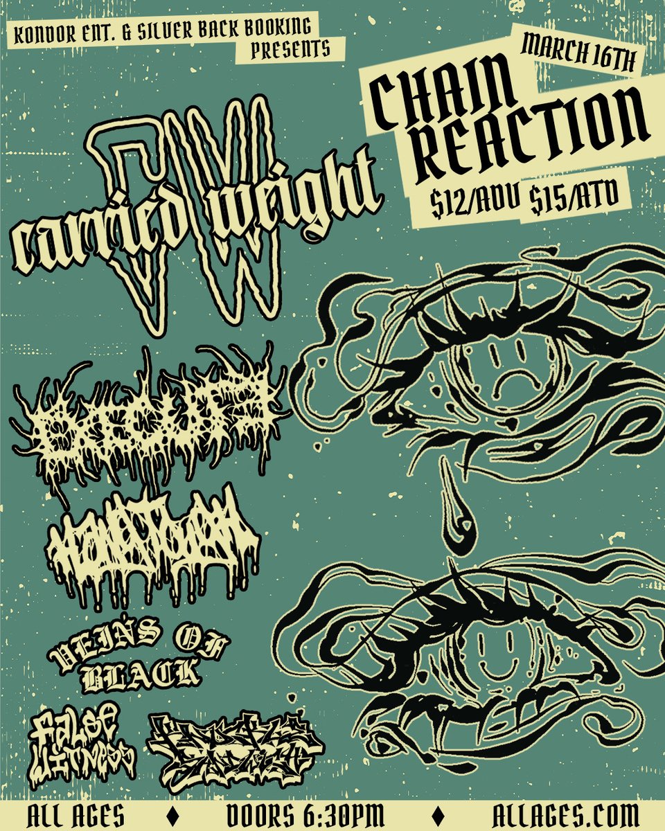 We're excited to announce that Carried Weight, Execute, Hang Tough, Veins Of Black, False Witness, and Knuckle Sandwich will be here at Chain on March 16th. Tickets are available now—don't miss out! tix: allages.com