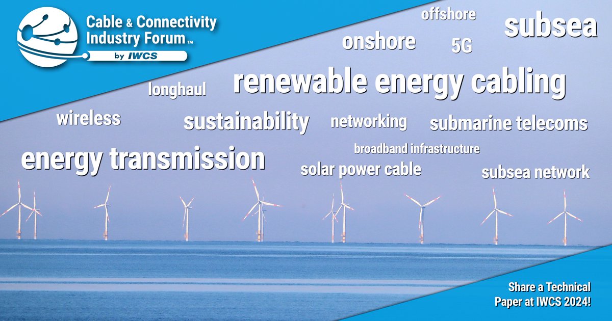 IWCScable's tweet photo. We want to hear about your innovations for #renewableenergy cables, #subseanetworks, #cableinstallation techniques, and similar topics. IWCS is collecting Technical Paper abstracts to be considered for #IWCS2024. View the full list of suggested topics at https://t.co/QVetri3cuk. https://t.co/wkCIcMR1oT