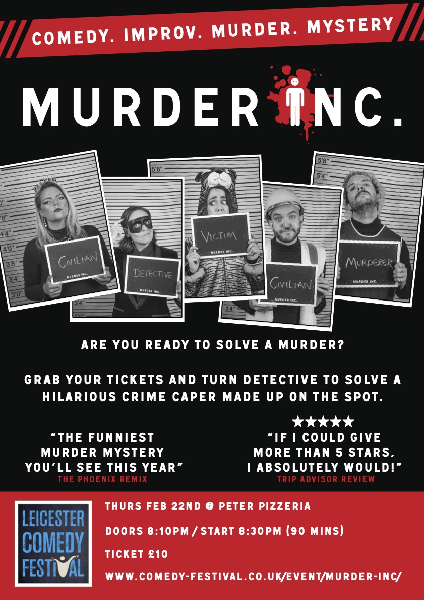 MurderIncComedy's tweet photo. Hey funsters, we are down at the #lcf24 @LeicsComedyFest on Thursday! We're at the best place for pizza and comedy @PeterPizzeria at 830. Come crack the case. https://t.co/dycxhnVBjX