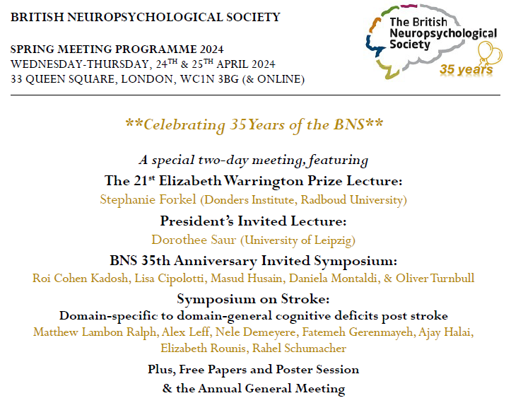 Join us for our 35th Anniversary celebrations 🥳 on 24 &amp; 25th Apr at the National Hospital for Neurology &amp; Neurosurgery, London (&amp;online)

Register here by 22nd Apr bns.wildapricot.org/event-5517375

The full programme should be available soon, but here's a sneak preview in the meantime👇
