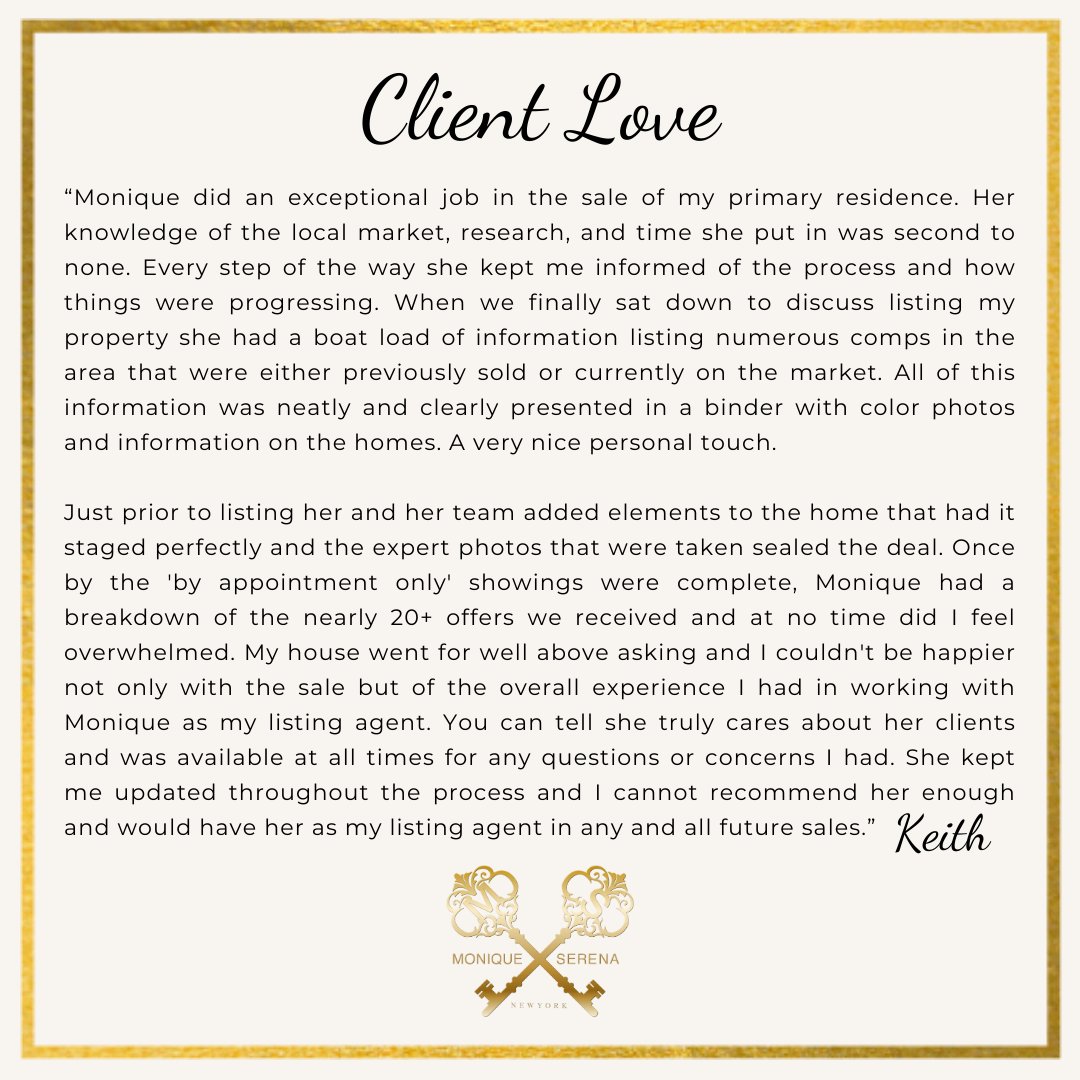 I'm so grateful to represent my seller on his sale. Staged his house and had a crazy bidding war! Thank you for this beautiful review! 💜
.
.
#clientlove #5starreview #feelingloved #longislandrealtor #lirealtor #homestager #stagedtosell #MoniqueJSerena #kellerwilliams