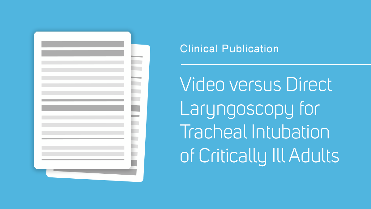 A trial funded by the U.S. Department of Defense compares Video vs. Direct laryngoscope first-pass rates in critically ill adult. Read the results here: ow.ly/flAY50Qy2lJ #verathon #glidescope #medtwitter #laryngoscopy #difficultairways