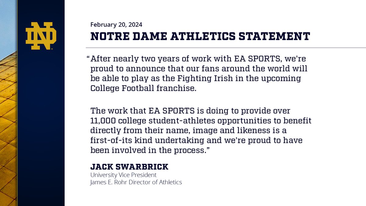 Statement from University VP and AD Jack Swarbrick on EA Sports College Football video game series and continued support of our student-athletes and NIL