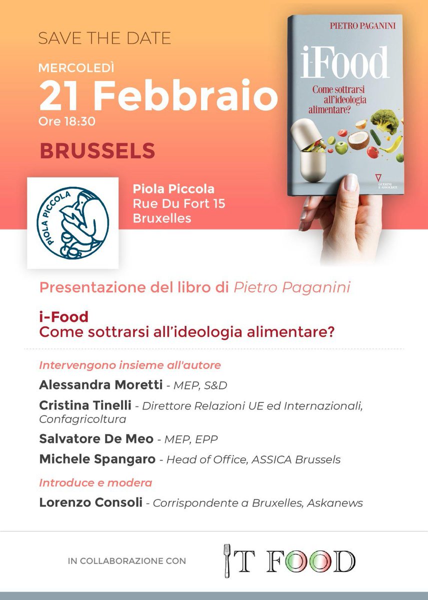 competereEU's tweet photo. 📆 Mercoledì 21 febbraio, alle ore 18:30, non perderti la presentazione del #libro "iFood. Come sottrarsi all'ideologia alimentare?" di @pietropaganini a #Bruxelles.  
Dialogano con l'autore @ale_moretti, C. Tinelli, @salv_de_meo e M. Spangaro. Modera @LorenzoConsoli!
@ITFood_ https://t.co/ph5SFFCiRY