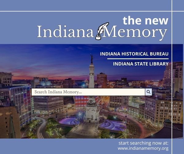 in_bureau's tweet photo. We are pleased to announce that Indiana Memory has an all-new website! We've updated its look as well as improved search functionality, integrating our Internet Archive and Hoosier State Chronicles collections right on the homepage.

Go check it out at https://t.co/P4DoZWgb7i! https://t.co/8utDefRzDF