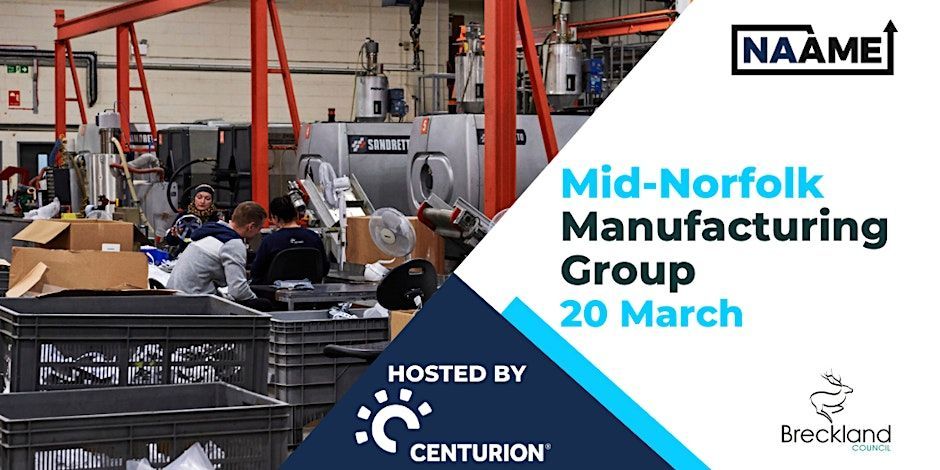 We're looking forward to the next Mid-Norfolk Manufacturing Group meeting hosted by @csp_ltd. If you're in the manufacturing sector, join us in sharing best practices and understanding the latest challenges facing the sector. Book here: mnmg-centurion.eventbrite.co.uk