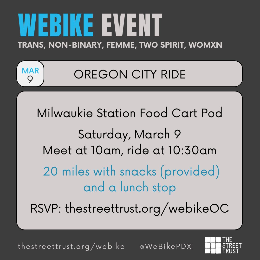 We ride Saturday, March 9th at 10am from Milwaukie Station Food Cart Pod!

This ride is a big one: we're taking the Trolley Trail and quiet streets to Oregon City and back.

Read all the details and RSVP at the link in our bio or thestreettrust.org/webikeOC