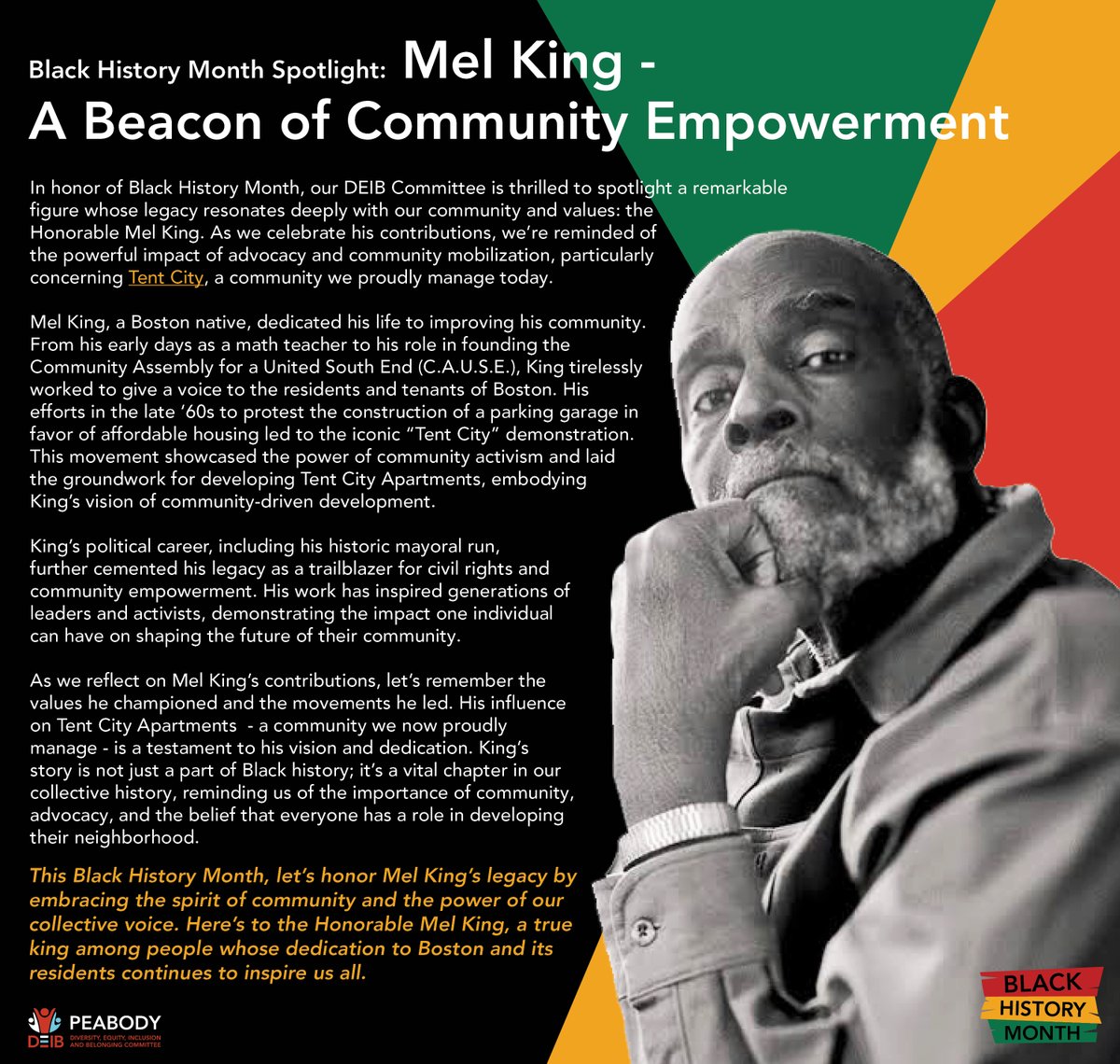 Celebrating #BlackHistoryMonth with a spotlight on Honorable Mel King, a Boston icon. From teacher to activist, his advocacy for affordable housing and community empowerment shaped our history. As we celebrate, we honor King's legacy.  #WeArePeabody #MelKingLegacy