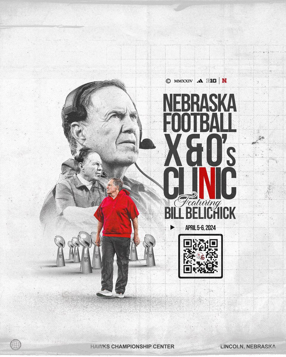 🚨𝗦𝗮𝘃𝗲 𝘁𝗵𝗲 𝗗𝗮𝘁𝗲🚨 8-Time Super Bowl Champion Coach Bill Belichick will headline as our guest speaker at this year’s Nebraska Football X&O’s Clinic 🏈‼️ 📅 April 5-6 📍 Hawks Championship Center 🔗 𝗦𝗶𝗴𝗻 𝗨𝗽 ➡️ go.unl.edu/5dvt #GBR x #WhatsNExt!