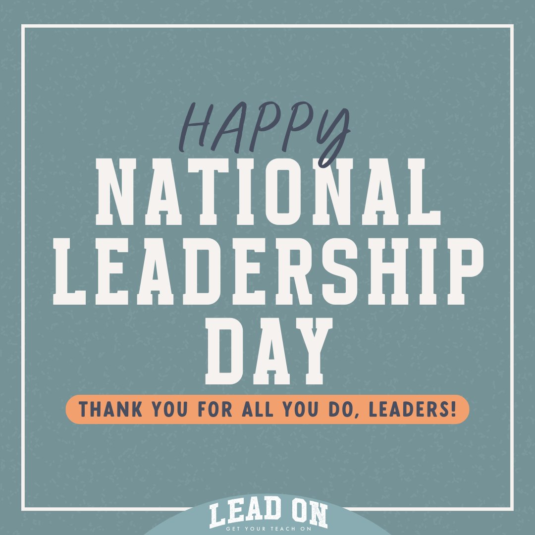 Happy National Leadership Day to all the incredible leaders! 🧡 Education would not be what it is without you. Thank you for all you do! #getyourleadon #nationalleadershipday #leadershipday #schoolleadership #edleadership #schoolleaders