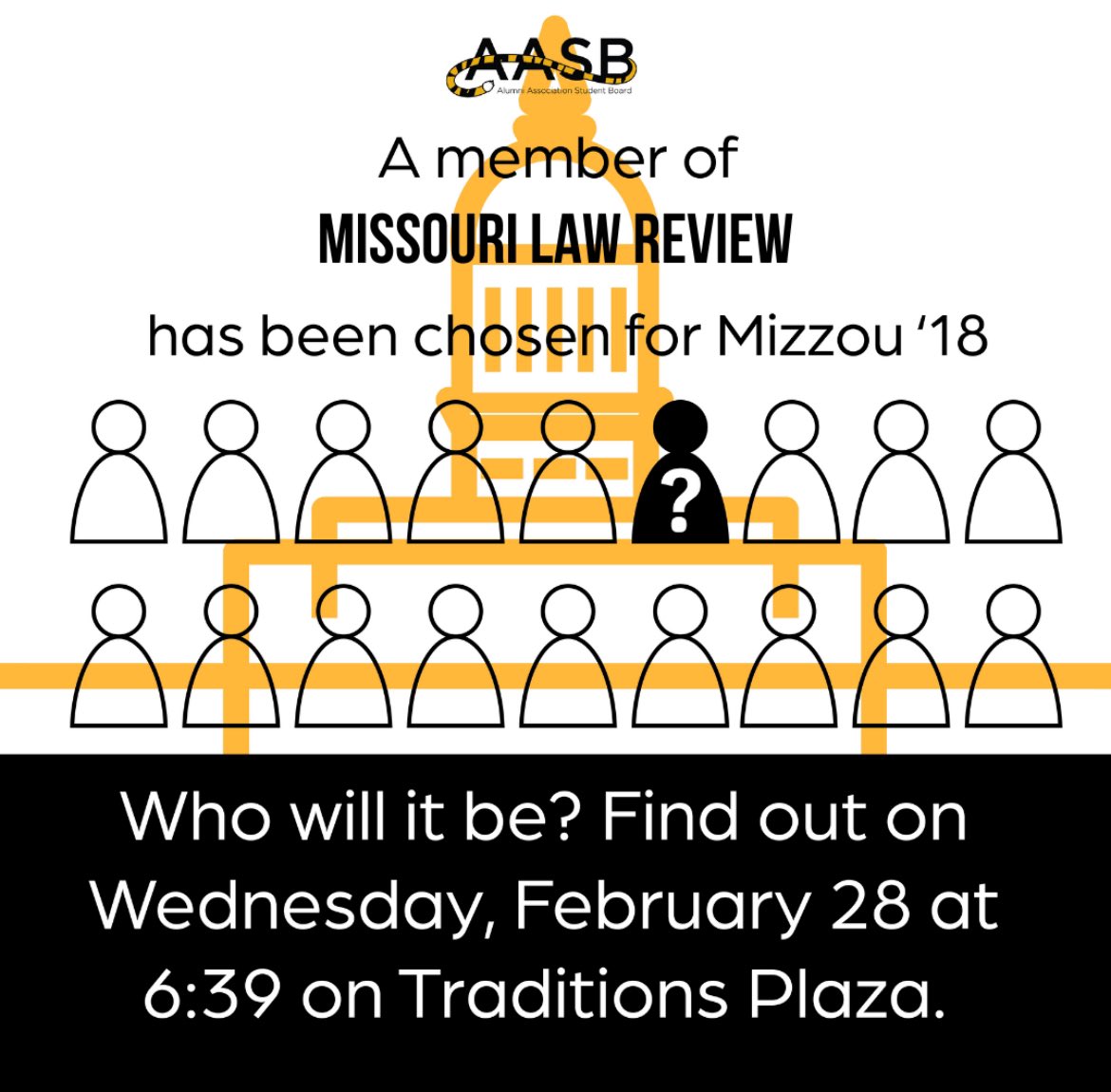 The Missouri Law Review is proud to announce that TWO of our members were chosen for Mizzou 18, an award recognizing graduating Mizzou students’ contributions to their campus and university. The honorees will be revealed on February 28th at 6:39 PM at Traditions Plaza!