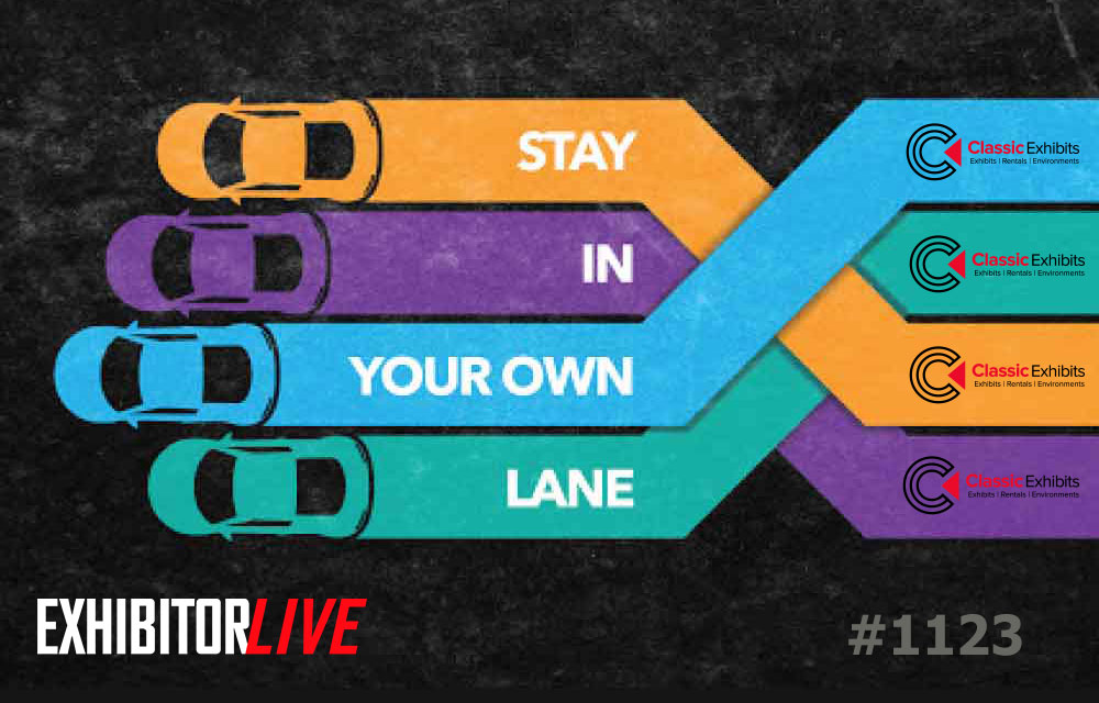 If you've ever been told to 'Stay in your own lane!' then you should visit us at #EXHIBITORLIVE in Nashville. FYI -- We're not 'stay in our lane' kinda people either. 😉 Classic Exhibits Inc. | Exhibits ~ Rentals ~ Environments