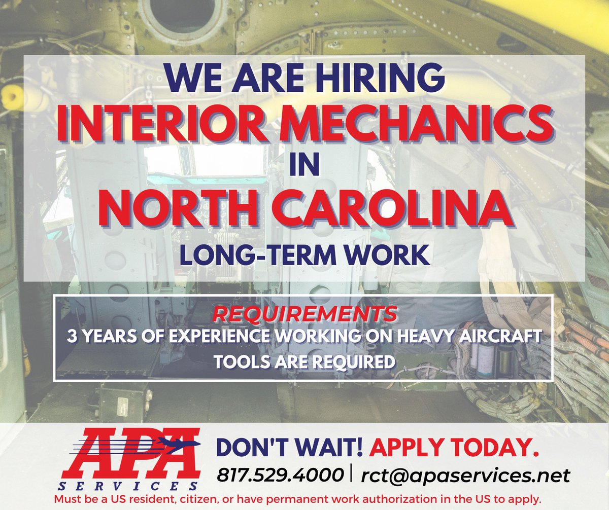 APA_Services's tweet photo. Interior mechanics!! Join us in North Carolina for long-term opportunities. Apply now! #AviationJobs #InteriorMechanicNeeded 🛩🛩 https://t.co/DCgx8T63Qe