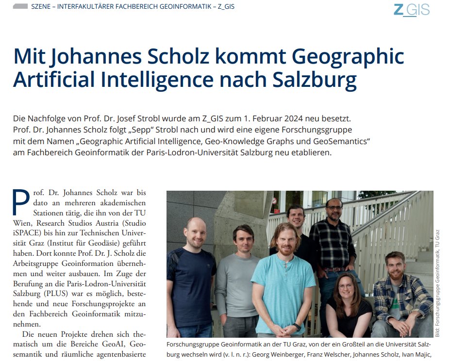 Nice article in the magazine GIS.business (German only!) about our group joining <a href="/Z_GIS1/">Geoinformatics Salzburg</a> - thanks to <a href="/GIStrobl/">Josef Strobl (@gistrobl.bsky.social)</a> for sharing! Full version can be found here: johannesscholz.net/1708443379118.…  @PLUS_1622