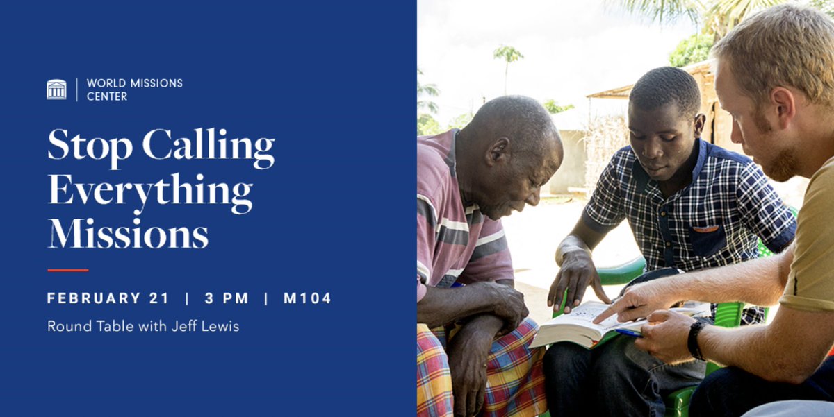 SWBTSwmc's tweet image. After his time in TBC Chapel, we can't wait to have Jeff Lewis at a round table conversation on why we should "Stop Calling Everything Missions." However, we will now be meeting in the Fireside room in the NSC rather than in Mathena. See you tomorrow at 3p!