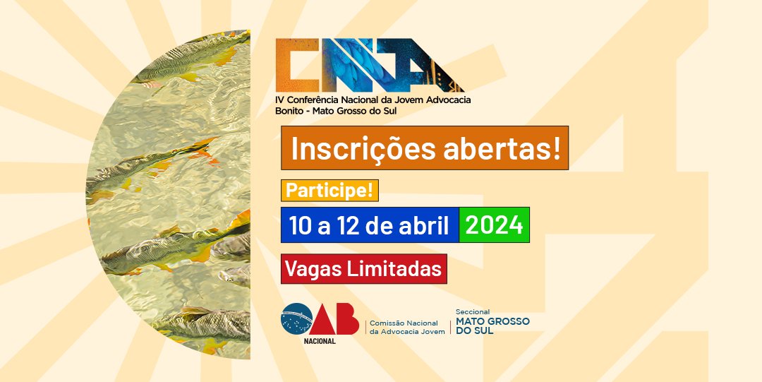 CFOAB's tweet photo. #CNJA I ✈️🧳 Atenção, Jovem Advocacia, começaram as inscrições para a IV Conferência Nacional da Jovem Advocacia.

Você não pode ficar de fora desse evento com vagas limitadas.

📆 10 a 12 de abril
📍 Bonito - MS

🔗  https://t.co/AR5S5hFXGJ

#OABNacional #JovemAdvocacia #OABMS https://t.co/6D0SIW969G