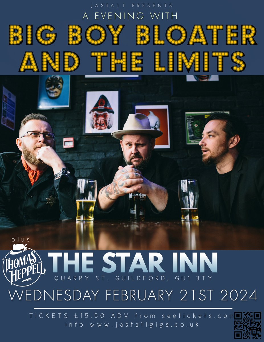 TOMORROW (Wed 21 Feb)!! @bigboybloater & the LiMiTs at @StarGuildford Tickets seetickets.com/event/big-boy-…