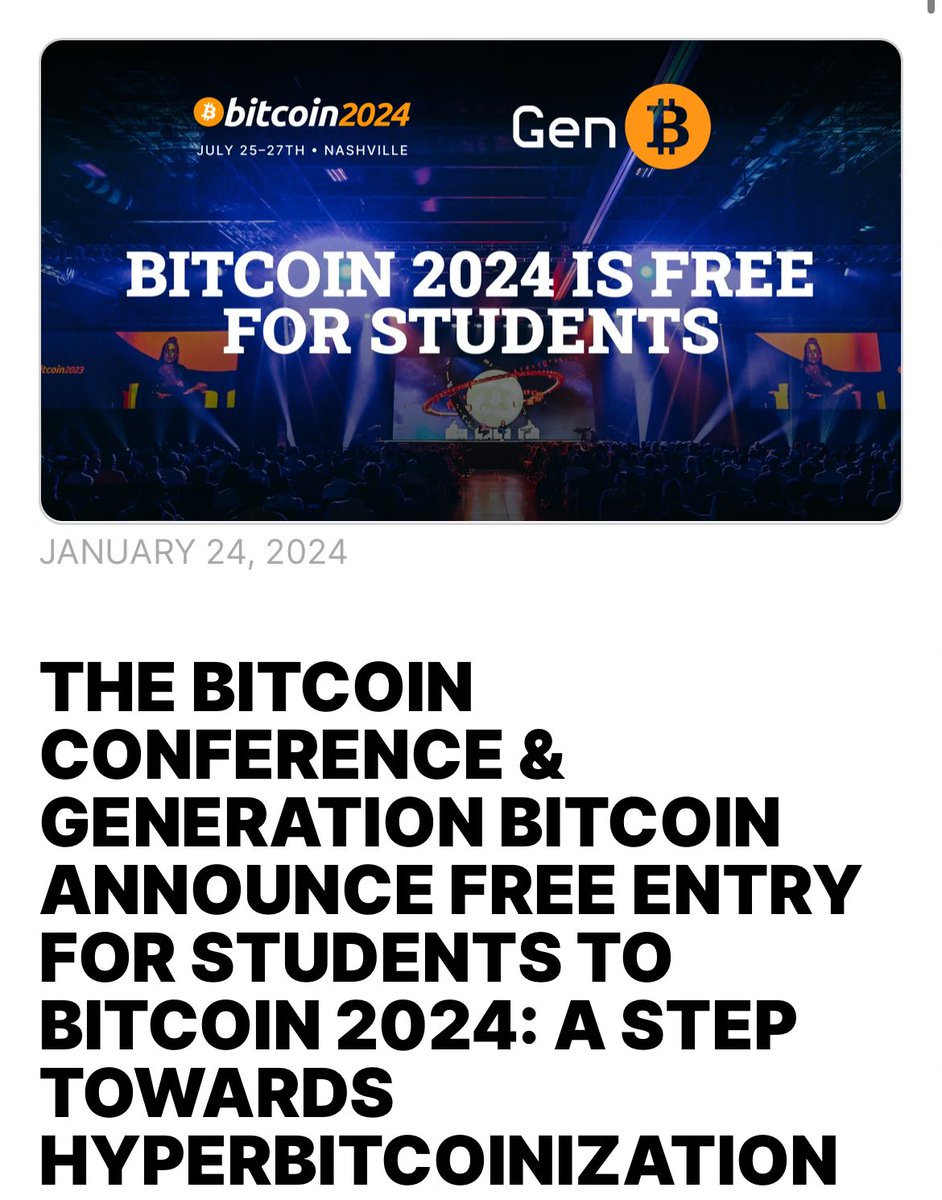 Our latest blog post, written in collaboration with Generation Bitcoin, goes into detail on our decision to make Bitcoin 2024 free to students 👇