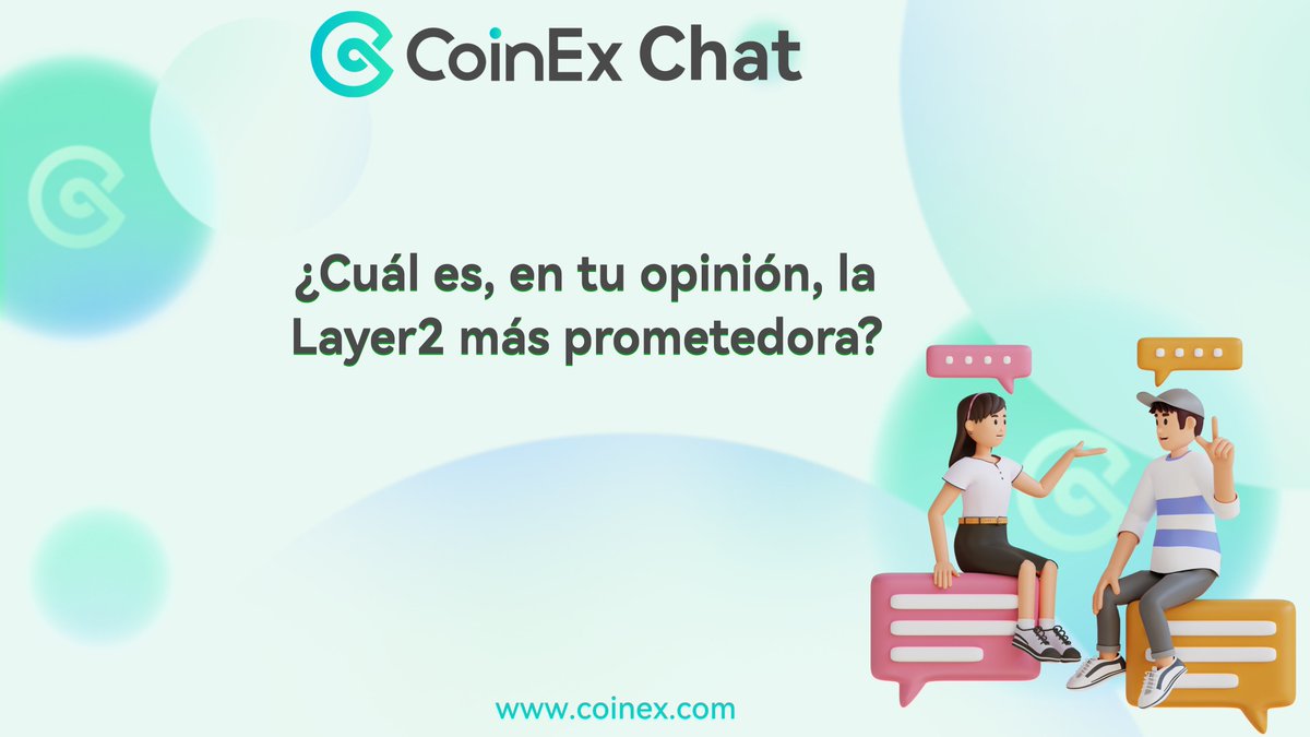 CoinExSpanish's tweet photo. 😉Resolvamos esto como personas civilizadas: ¿cúal es la #Layer2 más prometedora?
🎁¡1 ganador se llevará 100 $CET!
#CoinExChat https://t.co/alrue2sJff