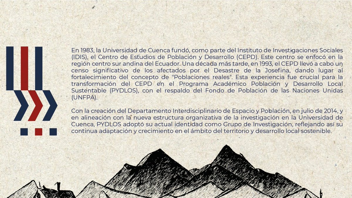 El Grupo de Investigación en Población y Desarrollo Local Sustentable (PYDLOS) ha cumplido 40 años de trayectoria institucional. Desde sus inicios, ha sido un espacio enfocado en la búsqueda de un desarrollo caracterizado por su enfoque local, sustentable e interdisciplinario.