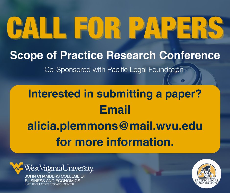 🚨 Call for Papers 🚨 We are pleased to announce the call for papers for our next Scope of Practice Research Conference, co-sponsored with our friends at Pacific Legal Foundation. #scopeofpractice #SOP #Research #ResearchCenter #Healthcare #KneeCenter