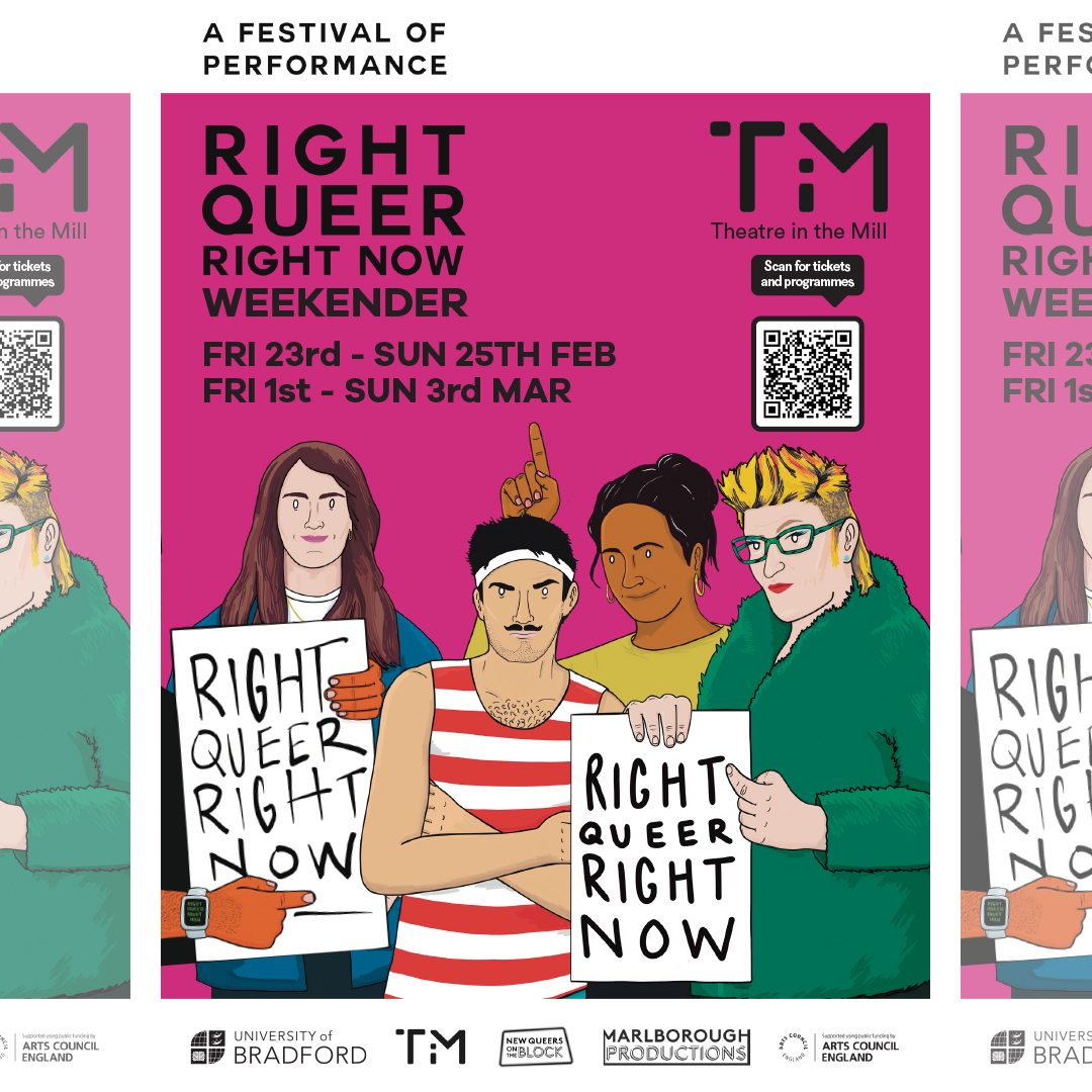 The #RightQueerRightNow Weekender features 6 days of performance, celebrating queer arts and culture.

The line-up of fantastic talent takes place across #theatreinthemill venues this LGBTQIA+ history month 🏳️‍🌈

23.02.2024 - 03.03.2024

#Community #LGBTQIA #Performance #Festival