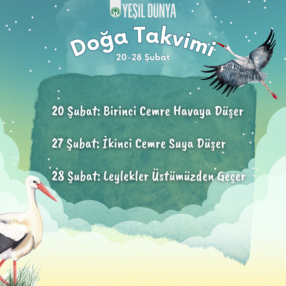 📅 20 - 28 Şubat Doğa Takvimi: 👉 20 Şubat: Birinci cemre havaya düşer 👉 27 Şubat: İkinci cemre suya düşer 👉 28 Şubat: Leylekler üstümüzden geçer . #doğatakvimi #Şubat #şubatayı #yeşildünya