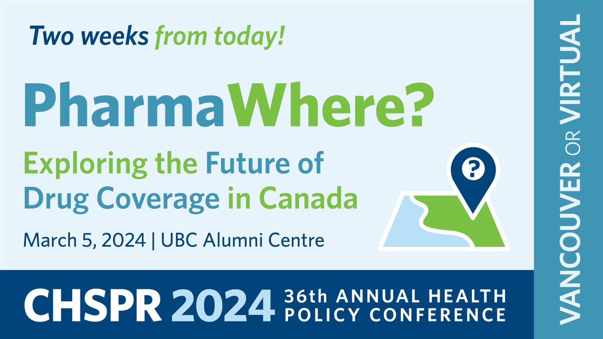Two weeks from today! The 36th annual CHSPR health policy conference will explore the future of drug coverage in Canada at a time of significant policy development. Program, speakers, workshop and registration details are at chspr.ubc.ca/conference/ #CHSPR2024