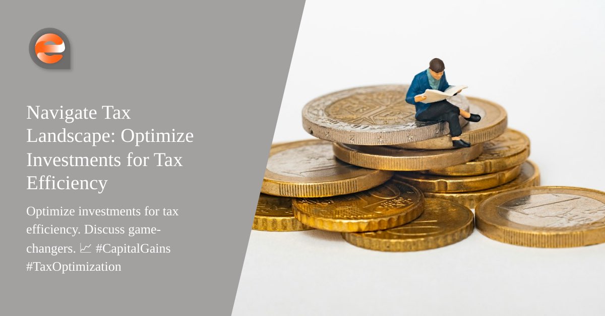 Understanding capital gains and losses can be a game-changer. Let's discuss how to optimize investments for tax efficiency. 📈 #CapitalGains #TaxOptimization