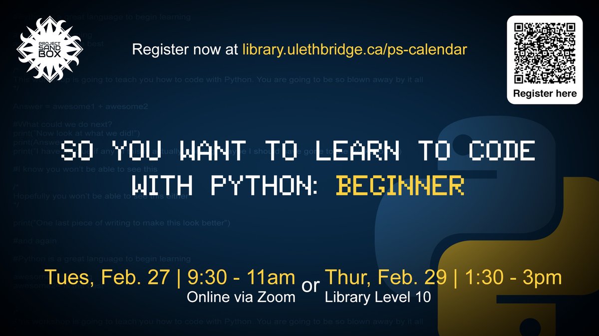 ulethlibrary's tweet image. 🐍“So you want to learn to code with Python: Beginner&quot; Workshops

🔗Details &amp;amp; registrations:

&amp;gt; Tues, Feb 27; 9:30–11am; Online via Zoom myexperience.uleth.ca/openEvents.htm…

OR

&amp;gt; Thurs, Feb 29; 1:30–3pm; In Library
myexperience.uleth.ca/openEvents.htm…

#ULethbridge #ProjectSandbox