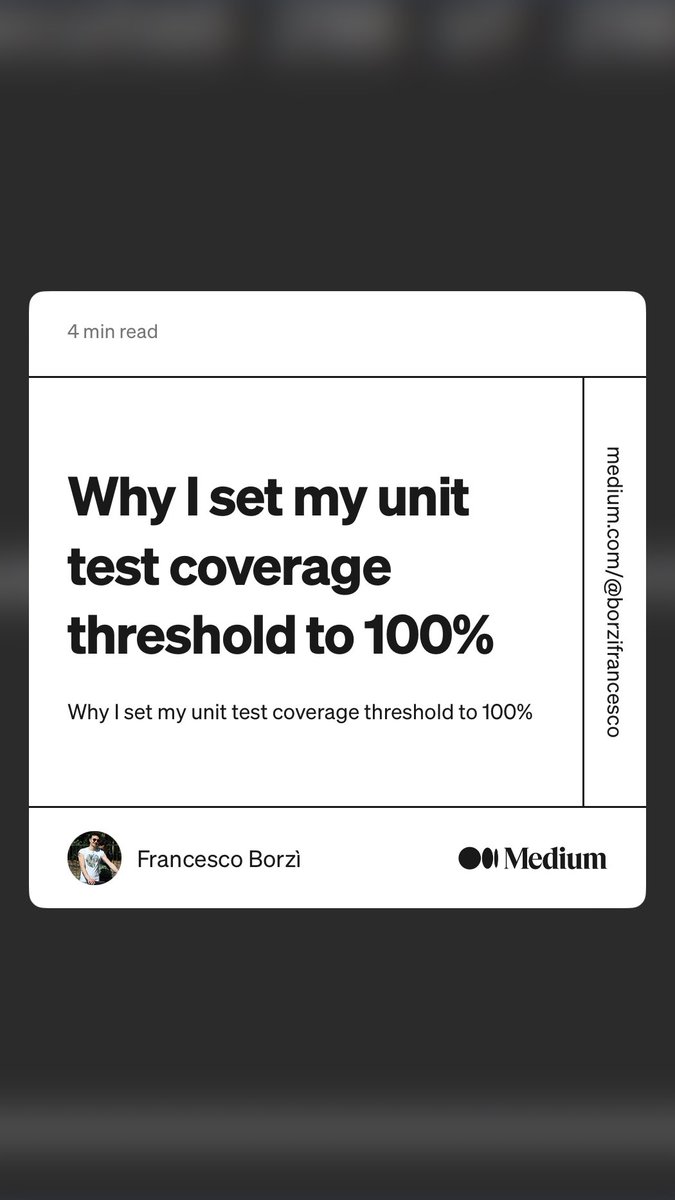 Jereon_'s tweet photo. “Why I set my unit test coverage threshold to 100%” by Francesco Borzì
https://t.co/v2izpqPsGX https://t.co/ioCfqntGwg