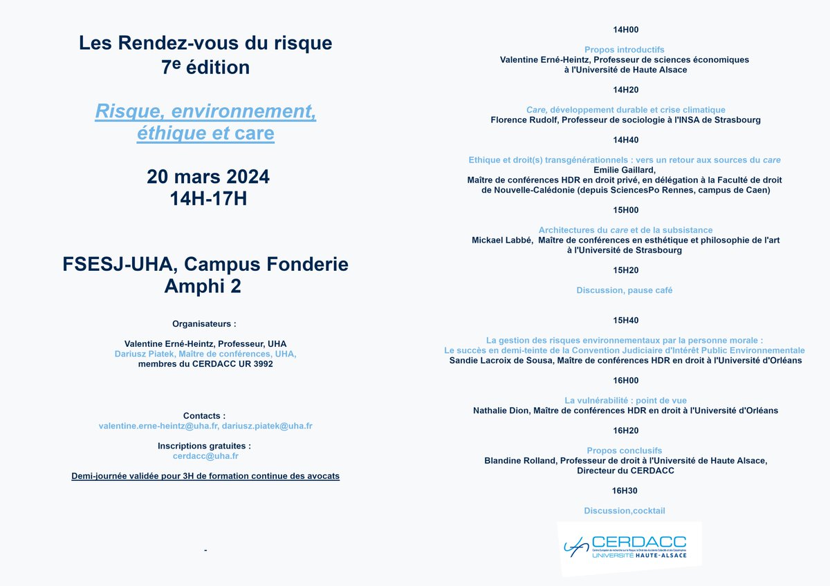 Cher réseau

Les rendez-vous du risque édition 2024 c'est bientôt.

Save the date - le 20 mars 2024

Venez nombreux!

Inscriptions obligatoires : cerdacc@uha.fr