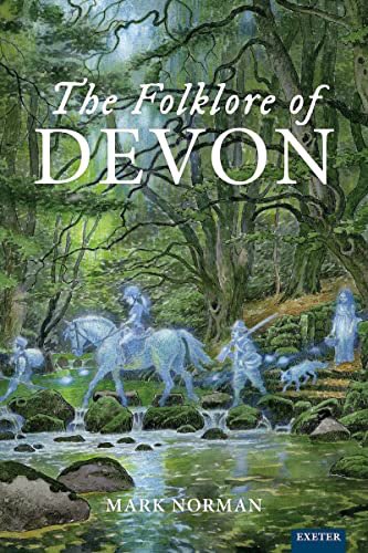 Coming soon, according to the publisher … a paperback version of The Folklore of Devon. 

Still slightly academic press pricing, but hopefully more affordable for many of you. This edition will apparently retail at £20